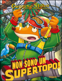 NON SONO UN SUPERTOPO !