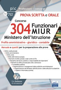CONCORSO 304 FUNZIONARI MIUR MINISTERO DELL\'ISTRUZIONE PROVA SCITTA E ORALE