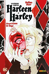 STRANO CASO DI HARLEEN E HARLEY