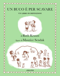 BUCO E\' PER SCAVARE