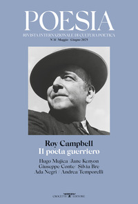 POESIA 31/2025 - ROY CAMPBELL IL POETA GUERRIERO