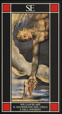 MATRIMONIO DEL CIELO E DELL\'INFERNO - TESTO INGLESE A FRONTE