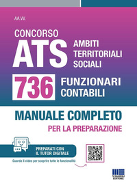 CONCORSO ATS AMBITI TERRITORIALI SOCIALI 736 FUNZIONARI CONTABILI MANUALE COMPLETO PER LA