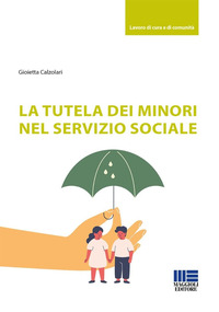 TUTELA DEI MINORI NEL SERVIZIO SOCIALE