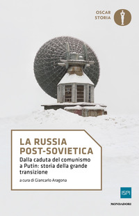 RUSSIA POST SOVIETICA - DALLA CADUTA DEL COMUNISMO A PUTIN