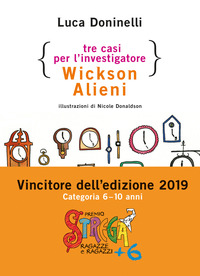 TRE CASI PER L\'INVESTIGATORE WICKSON ALIENI