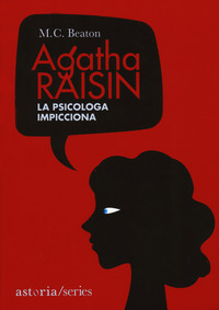 AGATHA RAISIN LA PSICOLOGA IMPICCIONA