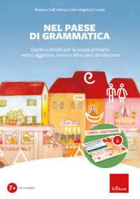 NEL PAESE DI GRAMMATICA. GIOCHI E ATTIVITA PER LA SCUOLA PRIMARIA