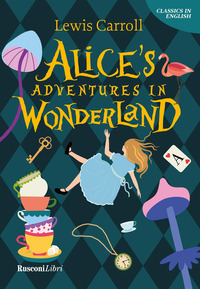 ALICE\'S ADVENTURES IN WONDERLAND