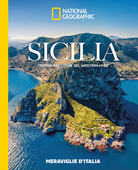 SICILIA - TESORO NEL CUORE DEL MEDITERRANEO