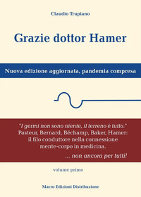 GRAZIE DOTTOR HAMER 1 - NUOVA EDIZIONE AGGIORNATA