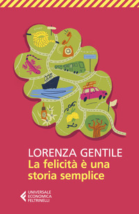 FELICITA\' E\' UNA STORIA SEMPLICE