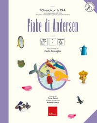 FIABE DI ANDERSEN - I CLASSICI CON LA CAA. CON AUDILOIBRO