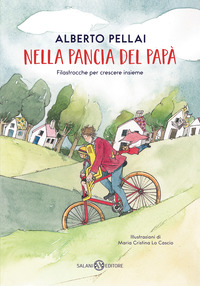 NELLA PANCIA DEL PAPA\' - FILASTROCCHE PER CRESCERE INSIEME