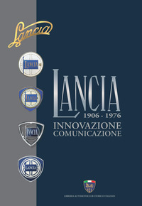 LANCIA 1906 - 1996 INNOVAZIONE COMUNICAZIONE