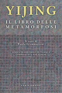 YIJING - IL LIBRO DELLE METAMORFOSI