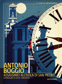 ASSASSINIO ALL\'ISOLA DI SAN PIETRO - UN\'INDAGINE DI ALVISE TERRANOVA