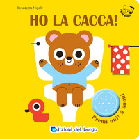 HO LA CACCA ! PRIMI SUONI