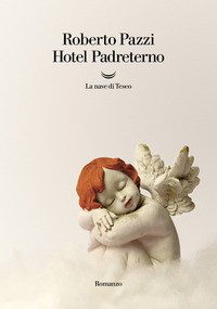 HOTEL PADRETERNO di PAZZI ROBERTO