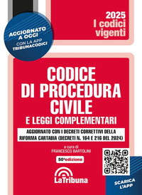 CODICE DI PROCEDURA CIVILE 2025 E LEGGI COMPLEMENTARI