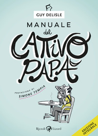 MANUALE DEL CATTIVO PAPA\'