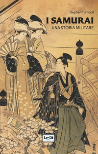 SAMURAI - UNA STORIA MILITARE