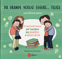DA GRANDE VOGLIO ESSERE FELICE
