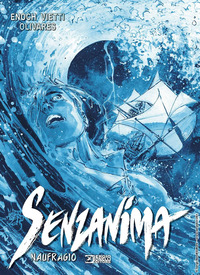 SENZANIMA - NAUFRAGIO