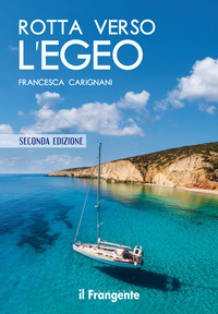 ROTTA VERSO L\'EGEO - PORTOLANO RACCONTATO