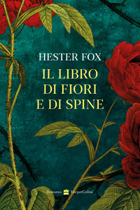 LIBRO DI FIORI E DI SPINE
