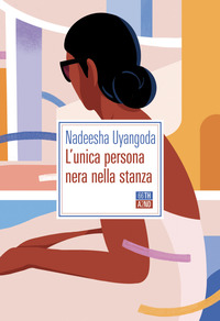 UNICA PERSONA NERA NELLA STANZA
