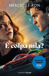 E\' COLPA MIA ?