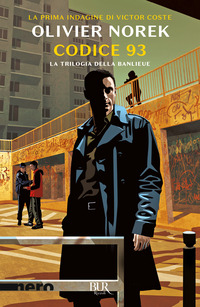 CODICE 93 LA TRILOGIA DELLA BANLIEUE
