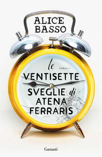 VENTISETTE SVEGLIE DI ATENA FERRARIS