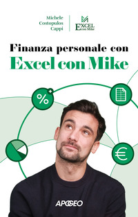 FINANZA PERSONALE CON EXCEL CON MIKE