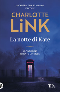 NOTTE DI KATE - UN\'INDAGINE DI KATE LINVILLE