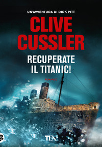 RECUPERATE IL TITANIC !