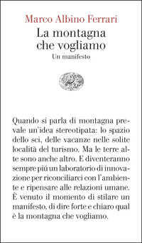 MONTAGNA CHE VOGLIAMO - UN MANIFESTO