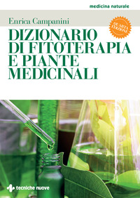 DIZIONARIO DI FITOTERAPIA E PIANTE MEDICINALI