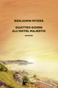 QUATTRO GIORNI ALL\'HOTEL MAJESTIC