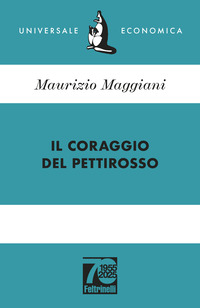 CORAGGIO DEL PETTIROSSO - UE 70° ANNIVERSARIO