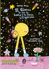 GIORNO IN CUI LA LUNA E LA TERRA LITIGARONO