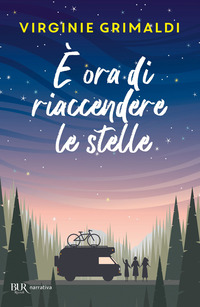E\' ORA DI RIACCENDERE LE STELLE