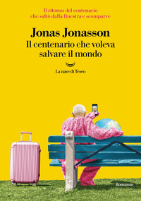 CENTENARIO CHE VOLEVA SALVARE IL MONDO
