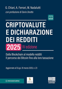 CRIPTOVALUTE E DICHIARAZIONE DEI REDDITI 2025 DALLA BLOCKCHAIN AL MODELLO REDDITI