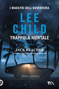 TRAPPOLA MORTALE