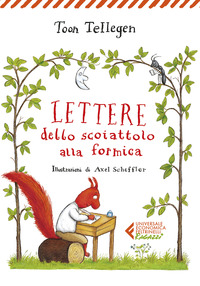 LETTERE DELLO SCOIATTOLO ALLA FORMICA