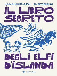 LIBRO SEGRETO DEGLI ELFI D\'ISLANDA
