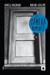 CAMERA NUMERO 7