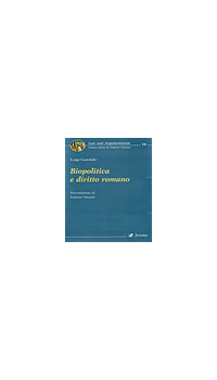 BIOPOLITICA E DIRITTO ROMANO